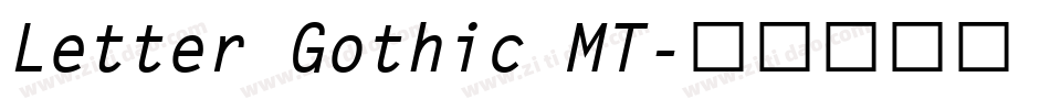 Letter Gothic MT字体转换